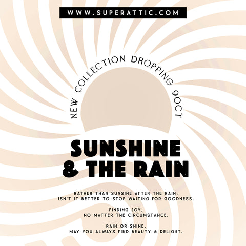 Sunshine & the Rain